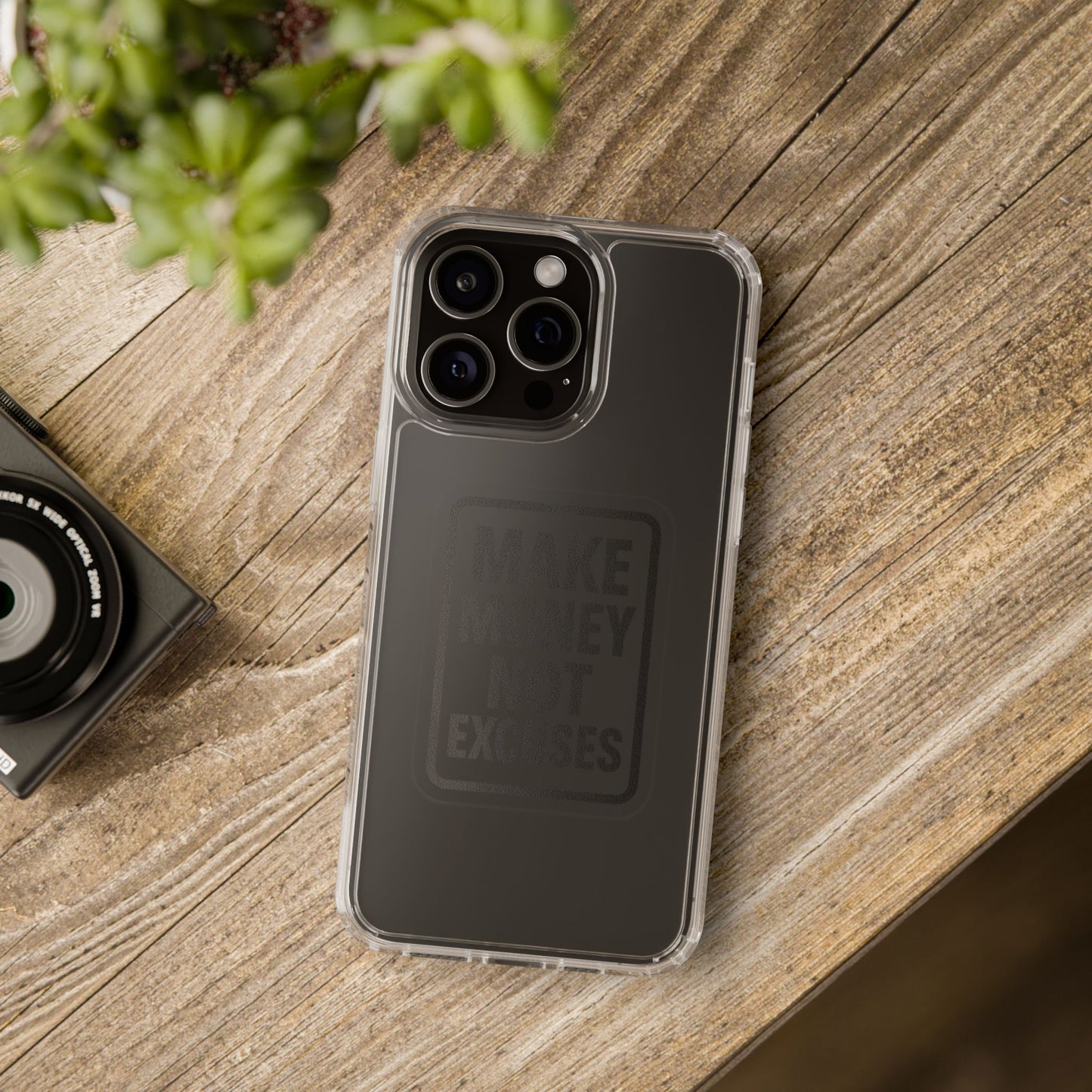 Clear "Make Money Not Excuses" Case - Motivational Minimalist Transparent Cover