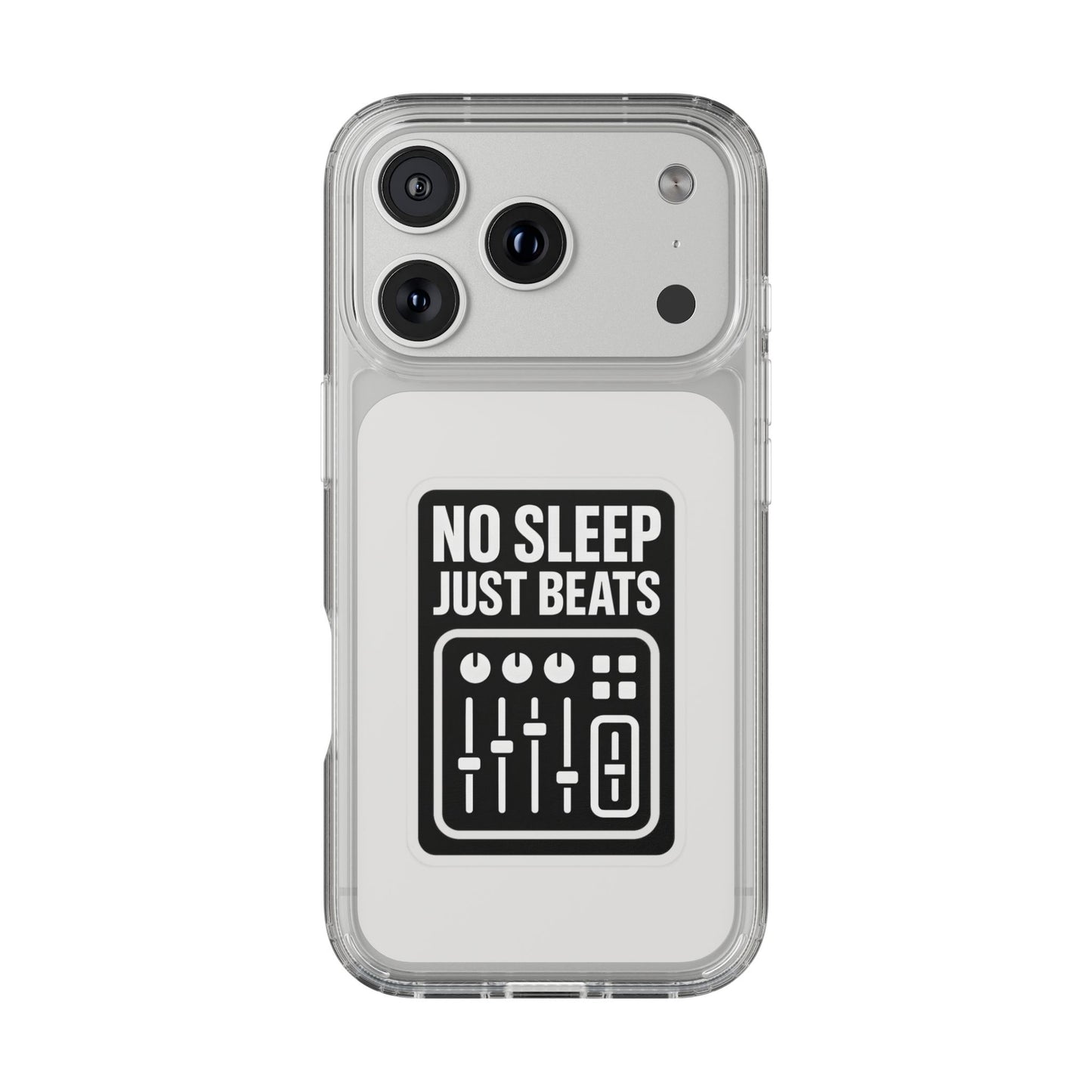 Clear "No Sleep Just Beats" Case - Minimalist DJ & Producer Transparent Cover