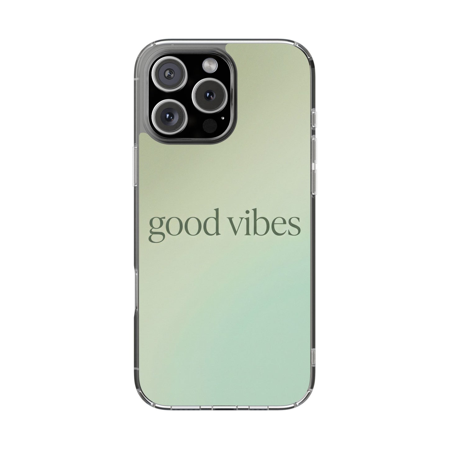 Good Vibes Sage Green Aura Case - MagSafe Compatible Aesthetic Cover