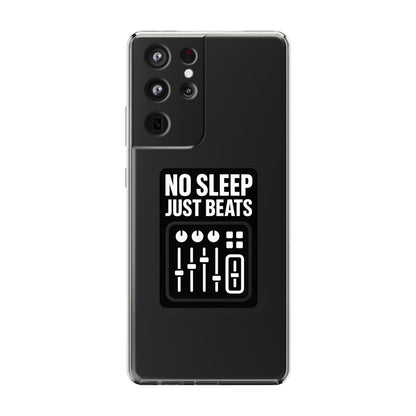 Clear "No Sleep Just Beats" Case - Minimalist DJ & Producer Transparent Cover