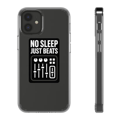 Clear "No Sleep Just Beats" Case - Minimalist DJ & Producer Transparent Cover