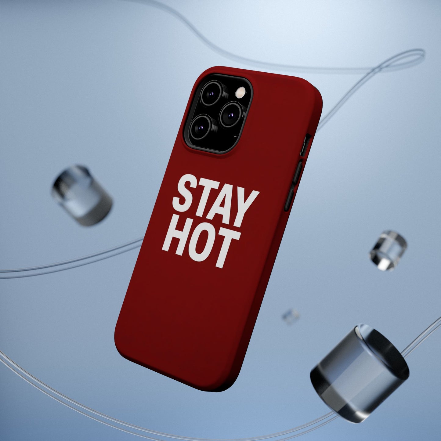 Stay Hot Bold Typography Magnetic Impact Case