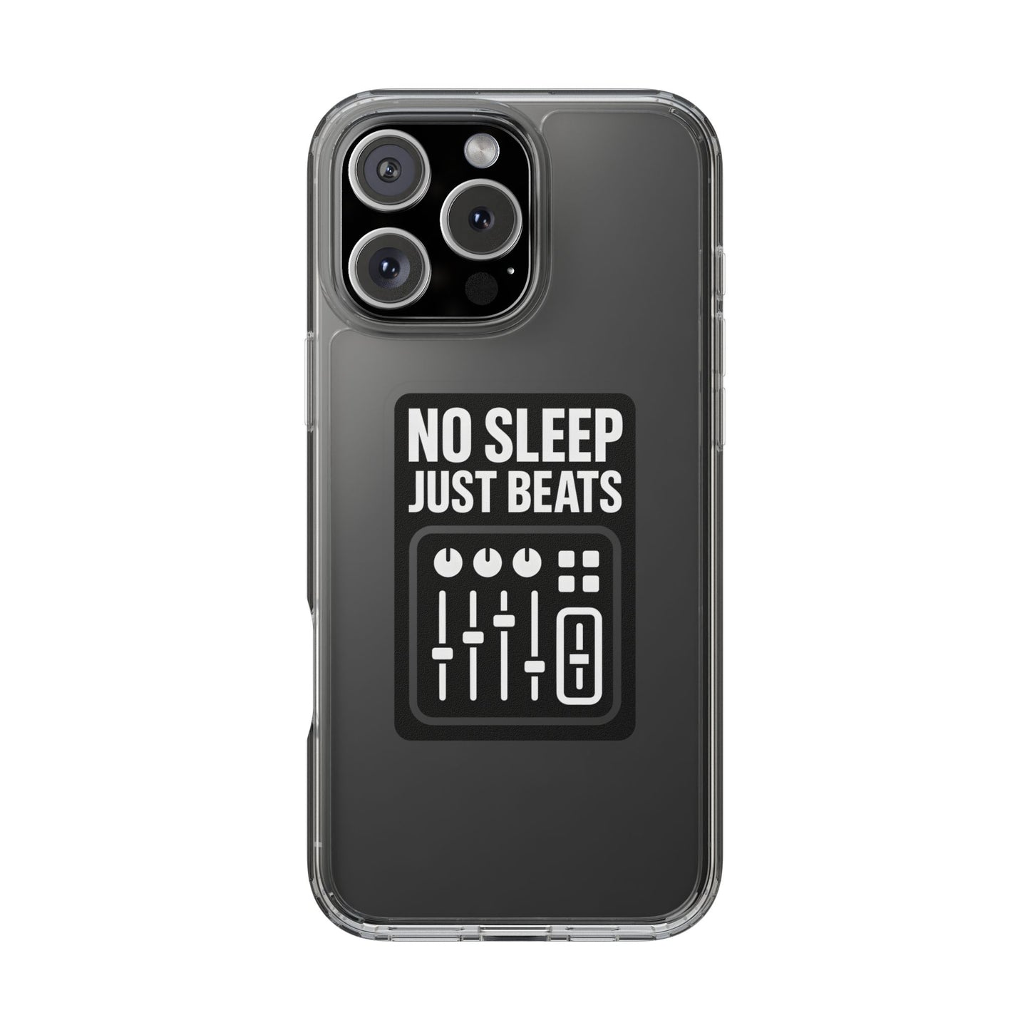 Clear "No Sleep Just Beats" Case - Minimalist DJ & Producer Transparent Cover