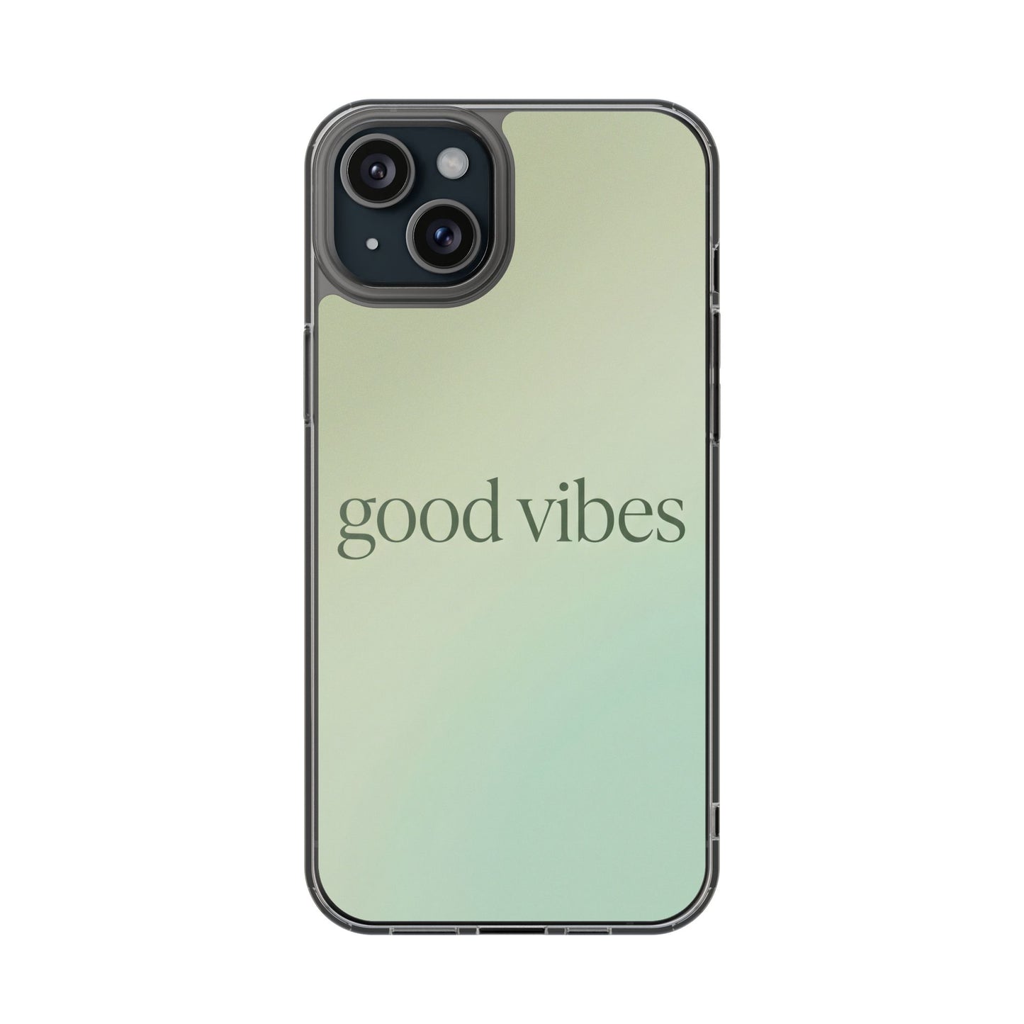 Good Vibes Sage Green Aura Case - MagSafe Compatible Aesthetic Cover