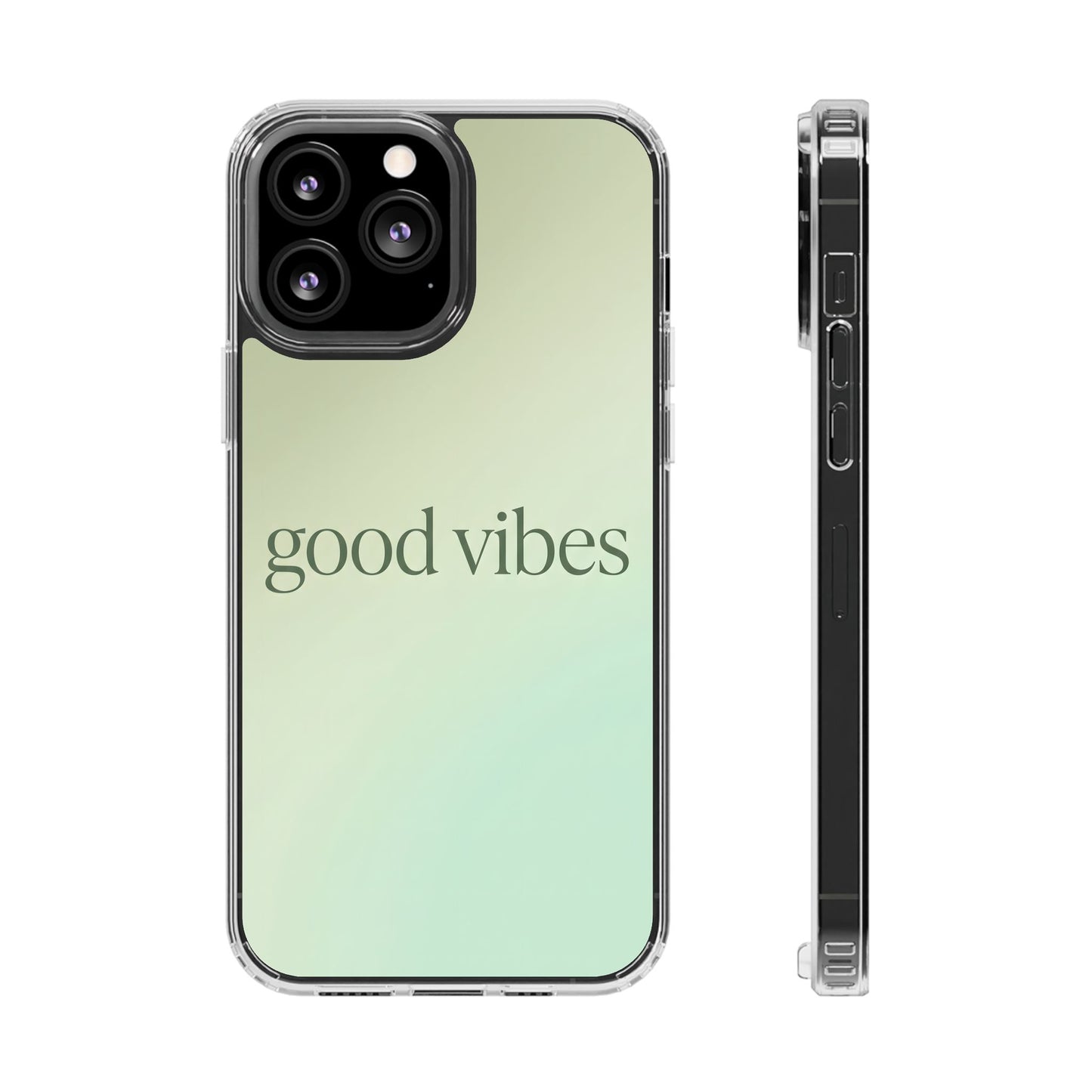 Good Vibes Sage Green Aura Case - MagSafe Compatible Aesthetic Cover